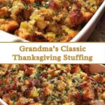 Grandma’s Classic Thanksgiving Stuffing | Old-Fashioned Holiday Recipe